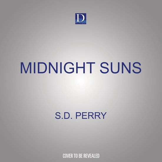 Midnight Suns, S.D. Perry 9781666623666 Boeken