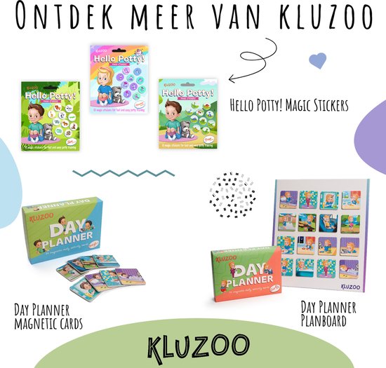 Overzicht van Kluzoo producten: 'Hello Potty!' stickers en dagplanner magnetische kaarten met planbord.