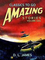 Classics To Go - Amazing Stories Volume 106