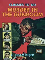 Classics To Go - Murder In The Gunroom