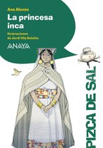 LITERATURA INFANTIL - Pizca de Sal - La princesa inca