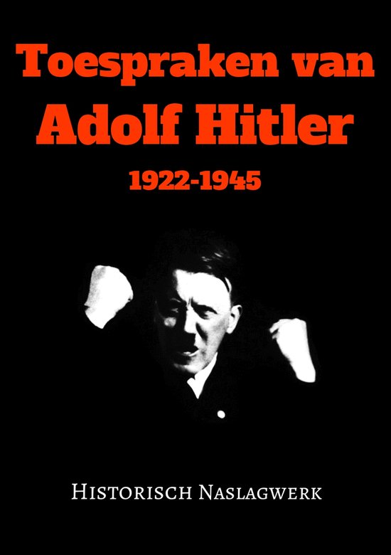 Boek: Toespraken van Adolf Hitler, geschreven door Adolf Hitler