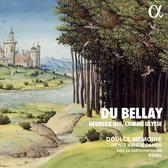 Doulce Mémoire, Denis Raisin Dadre - Du Bellay: Heureux Qui, Comme Ulysse (CD)