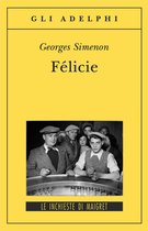 ISBN Félicie boek Literaire fictie Italiaans 136 pagina's