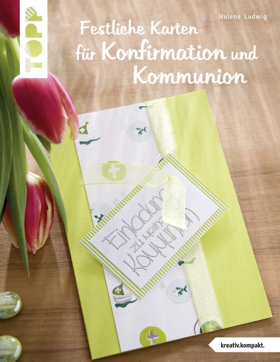 Foto: Festliche karten f r konfirmation und kommunion kreativ kompakt 