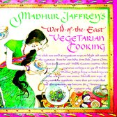 Madhur Jaffrey's World-Of-The-East Vegetarian Cookbook