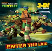 Enter the Lair (Teenage Mutant Ninja Turtles)