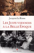 ISBN Les Juifs Viennois A La Belle Epoque, Geschiedenis, Frans, Paperback