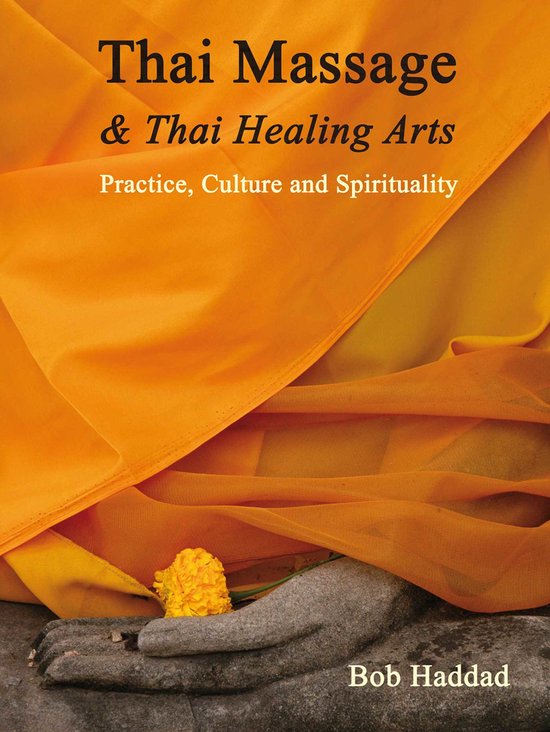 Thai Massage & Thai Healing Arts - cover