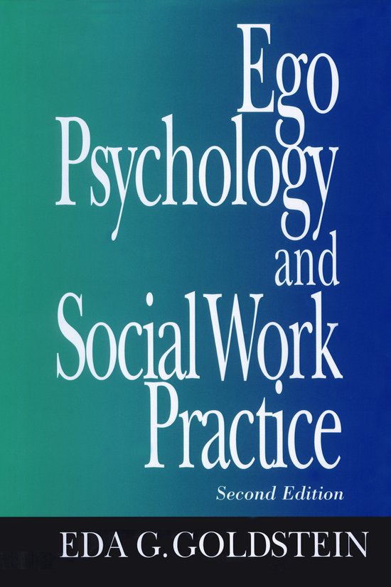 Ego Psychology and Social Work Practice - cover