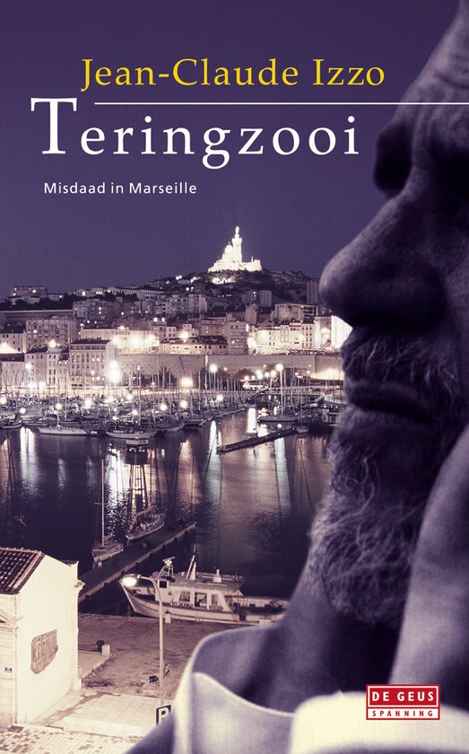 Cover van het boek 'Teringzooi' van Jean-Claude Izzo