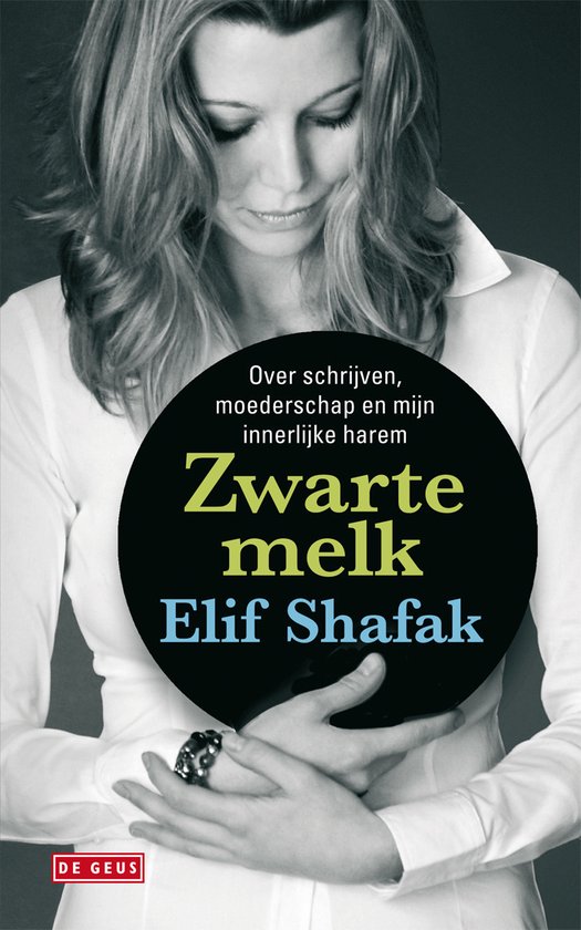Boek: Zwarte melk, geschreven door Elif Shafak