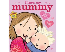 I Love My Mummy