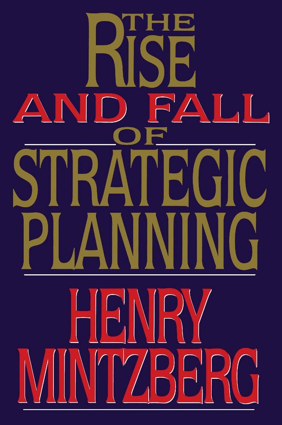 The Rise and Fall of Strategic Planning - cover