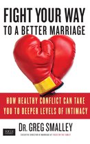 Fight Your Way to a Better Marriage