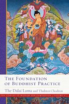 The Foundation of Buddhist Practice, Volume 2