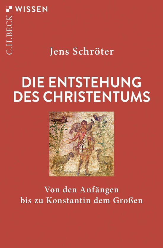 Beck'sche Reihe 2951 - Die Entstehung des Christentums - cover