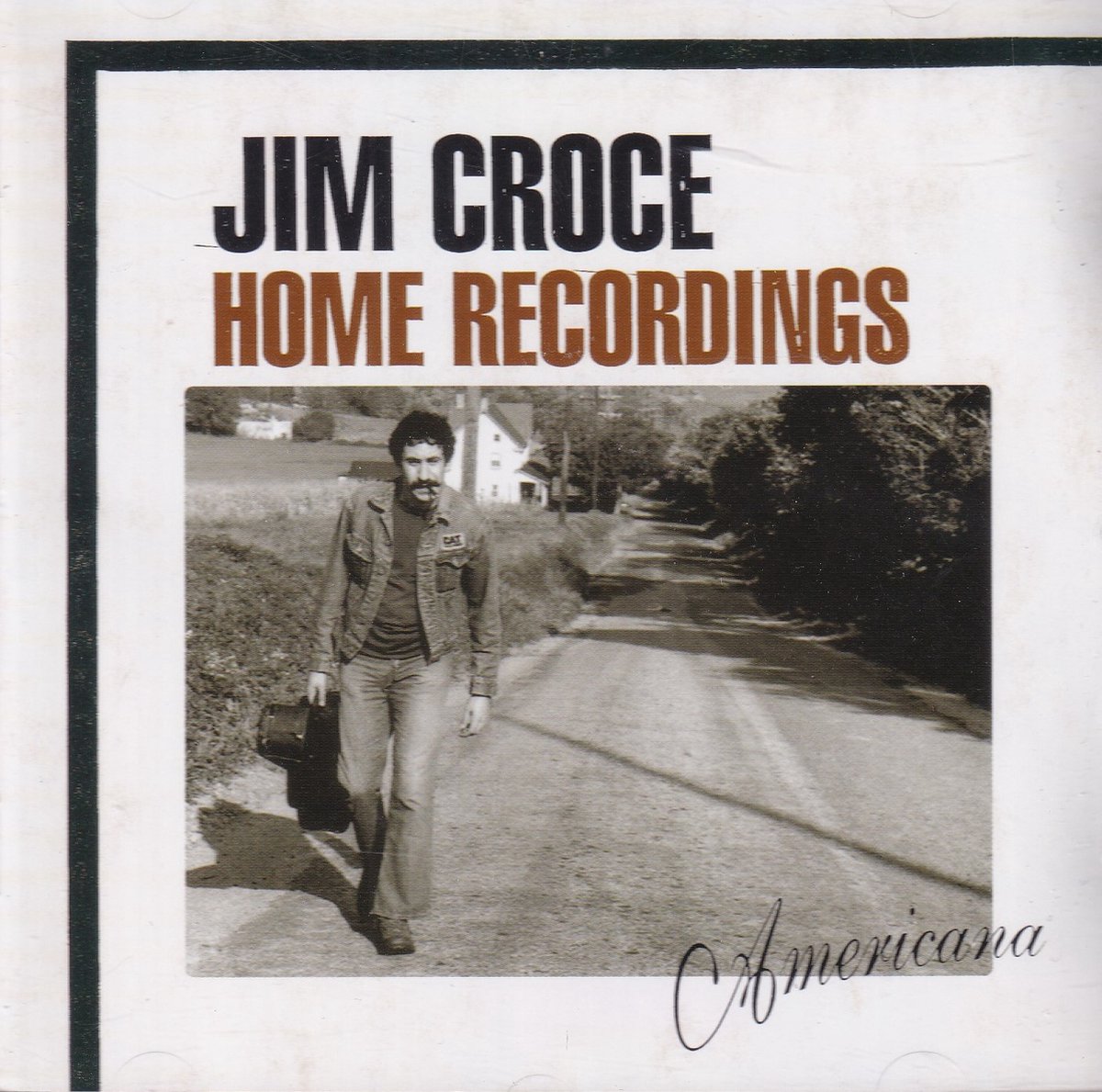 Jim Croce Home Recordings: Ame