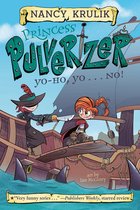 Princess Pulverizer 8 - Yo-Ho, Yo . . . NO! #8