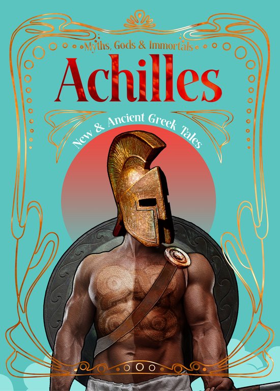 Myths, Gods & Immortals- Achilles - cover