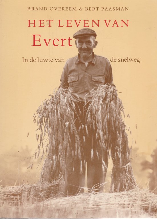 Het leven van Evert