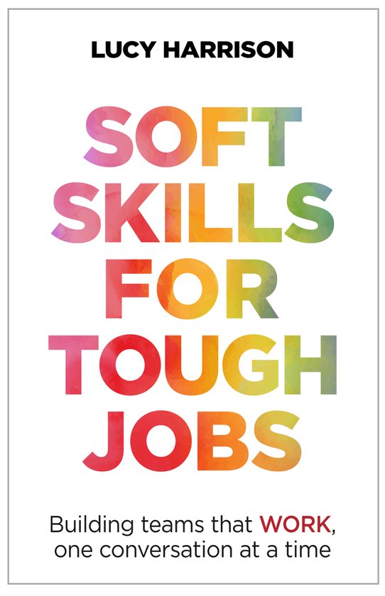 Soft Skills for Tough Jobs - cover