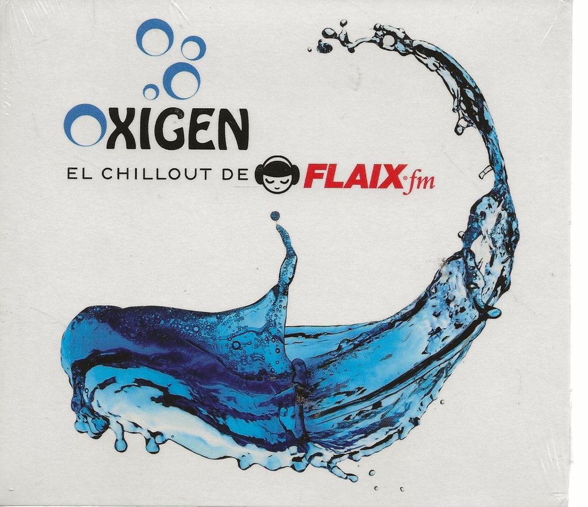 Oxigen-el Chillout De Flaix Fm