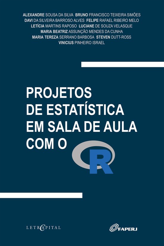 PROJETOS DE ESTATÍSTICA EM SALA DE AULA COM O R - cover