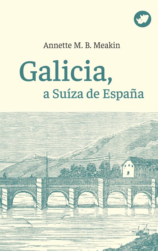 Galicia, a Suíza de España - cover