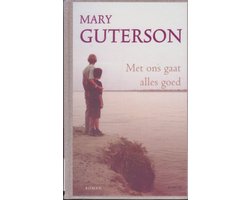 Omslag van Met Ons Gaat Alles Goed