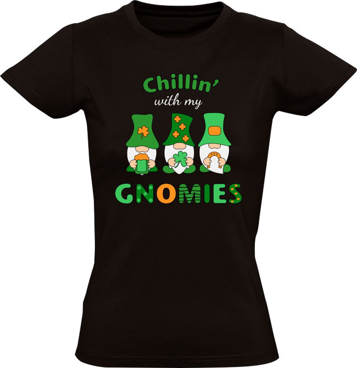 Chillin with my gnomies Dames T-shirt st patricks day feestdag