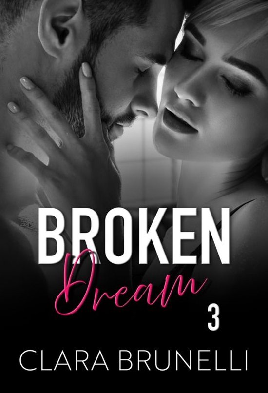 Broken 3 - Broken Dream (Edition française) - cover