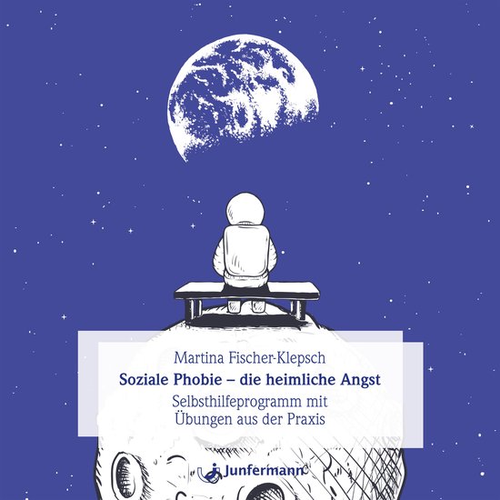 Soziale Phobie - die heimliche Angst - cover
