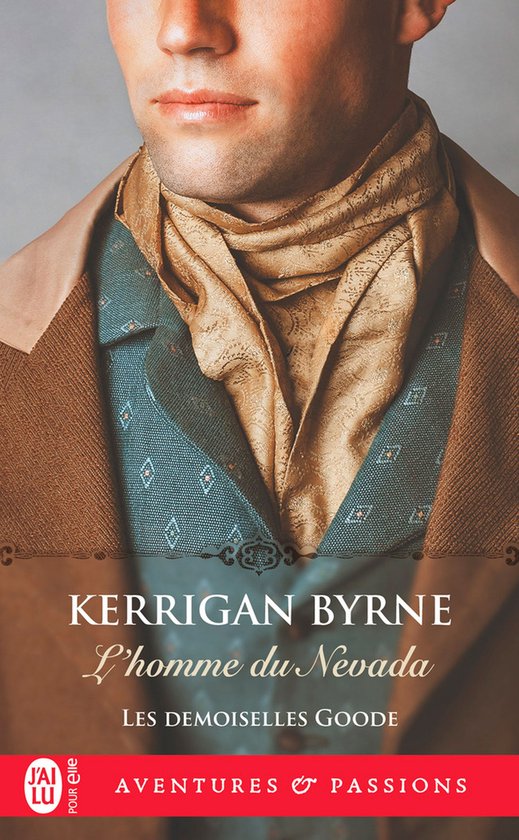 Les demoiselles Goode 4 - Les demoiselles Goode (Tome 4) - L'homme du Nevada