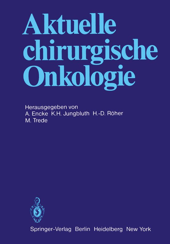 Aktuelle Chirurgische Onkologie