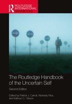 Routledge International Handbooks-The Routledge Handbook of the Uncertain Self