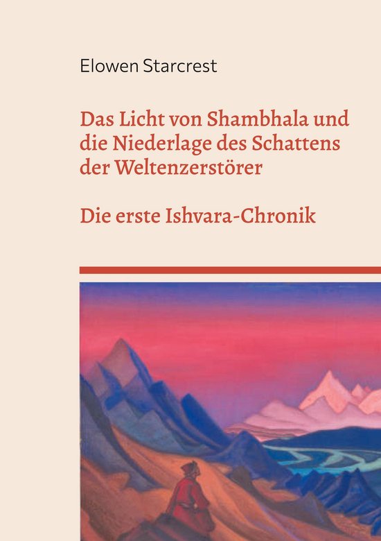 Die Chroniken von Ishvara 1 - Das Licht von Shambhala und di ... - cover
