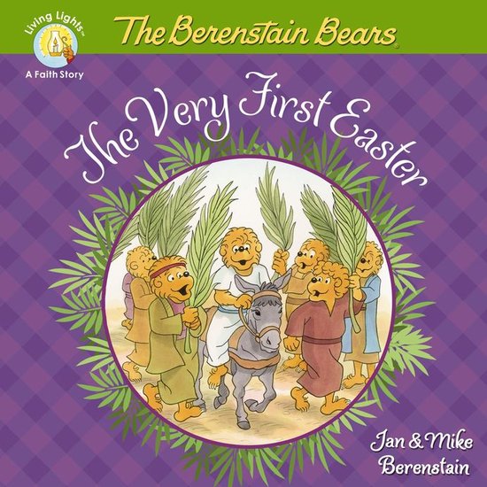 Berenstain Bears/Living Lights: A Faith Story - The Berensta ... - cover