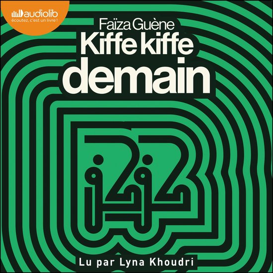 Kiffe Kiffe demain - cover