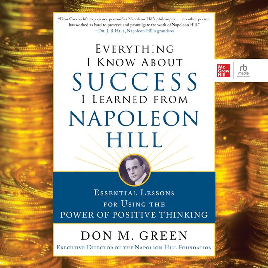 Everything I Know About Success I Learned from Napoleon Hill - cover