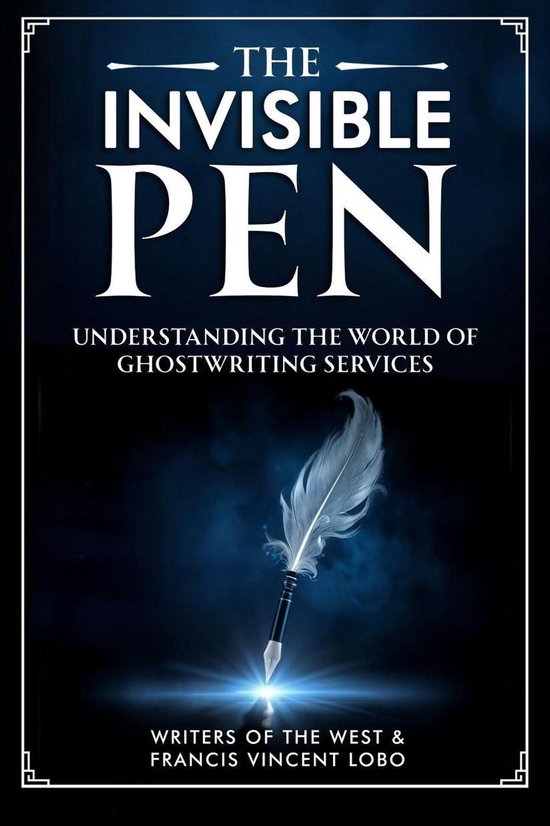 The Invisible Pen: Understanding the World of Ghostwriting Services