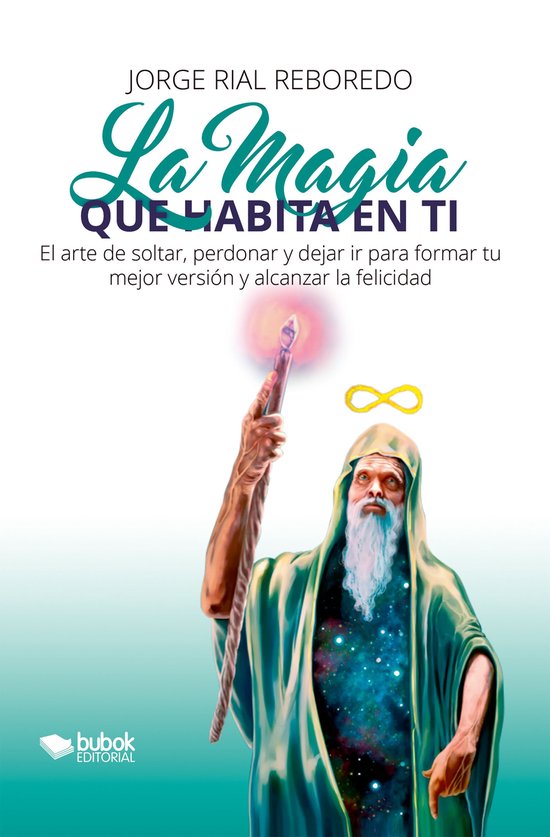 La magia que habita en ti (ebook), Jorge Rial Reboredo | 9788468583457 ...