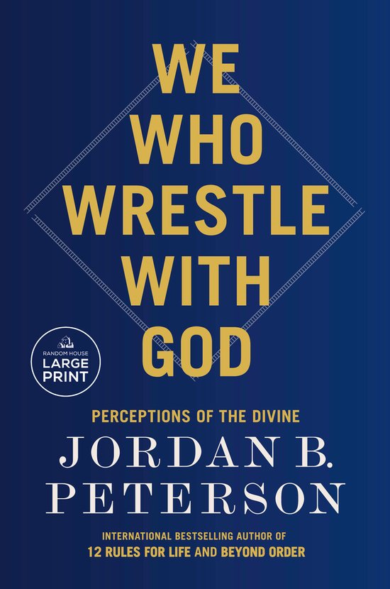 We Who Wrestle with God: Perceptions of the Divine - cover