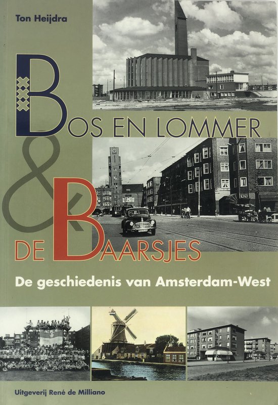 Bos En Lommer En De Baarsjes