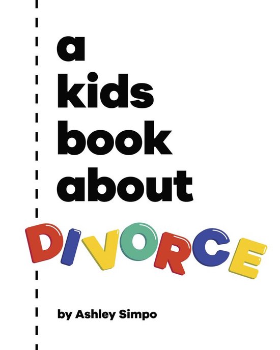 A Kids Book - A Kids Book About Divorce - cover