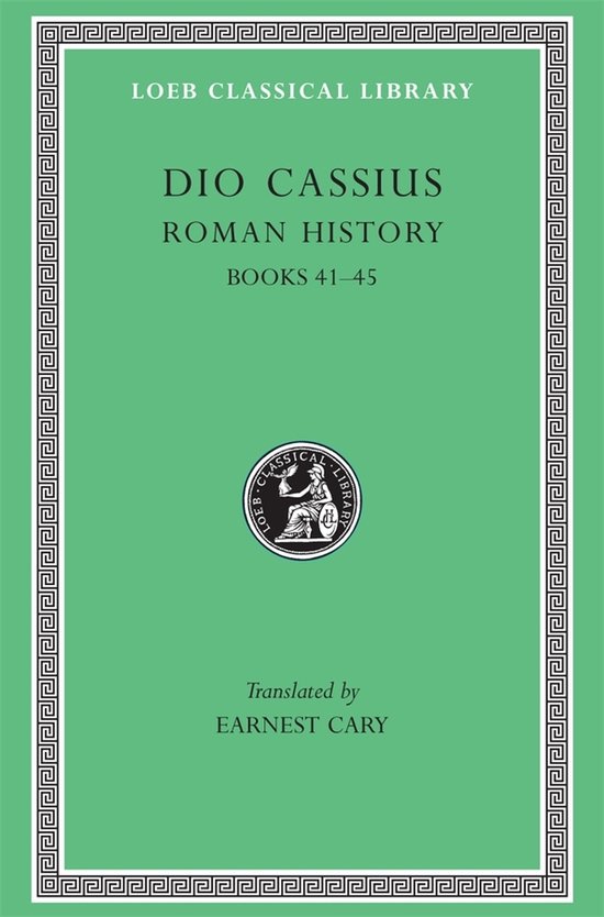 Roman History - Books XLI-XLV L066 V 4 (Trans. Cary) (Greek) - cover