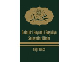 Delailü'l Hayrat Li Raşidiye
