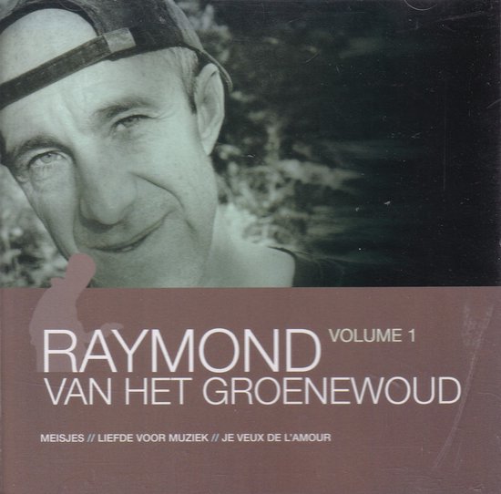 Raymond Van Het Groenewoud - Essential 1