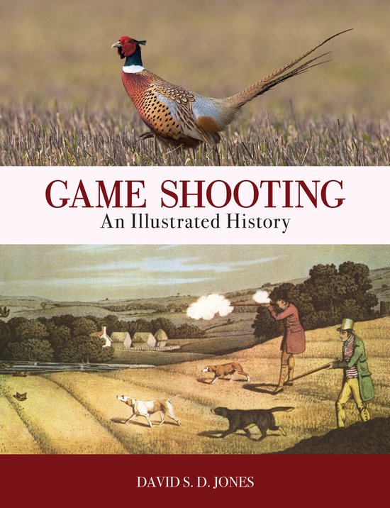 Game Shooting: An Illustrated History - cover