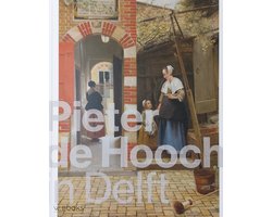 Pieter de Hooch in Delft